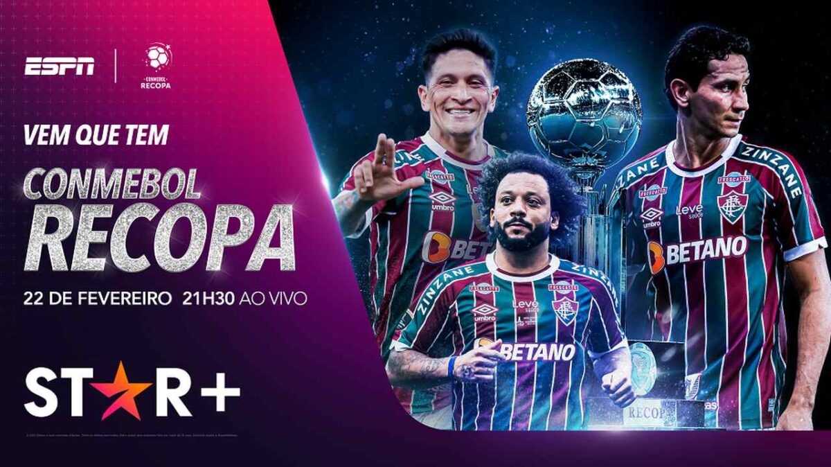 Star+ fará transmissão megatecnológica de Fluminense x LDU na Recopa Sul-Americana